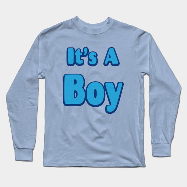Gender Reveal Boy Long Sleeve T-Shirt by crissbahari